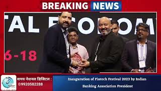 Inauguration of Fintech Festival 2023 by Indian Banking Association President