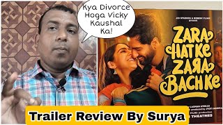 Zara Hatke Zara Bachke Trailer Review By Surya Featuring Vicky Kaushal And Sara Ali Khan