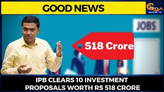 #GoodNews- PB clears 10 investment proposals worth Rs 518 crore