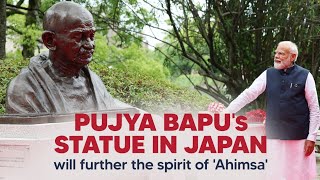 Pujya Bapu's statue in Japan will further the spirit of 'Ahimsa': PM Modi