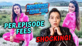 Khatron Ke Khiladi 13 | Nyra Banerjee's WHOPPING Charge For Each Episode