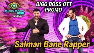 Bigg Boss OTT 2 Promo Me Salman Khan Banenge Rapper, Dikhenge Raftaar Ke Sath