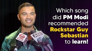 Check out which song did PM Modi recommended Rockstar Guy Sebastian to learn!