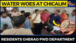 Water woes at Chicalim- Residents gherao PWD department