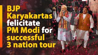 BJP Karyakartas felicitate PM Shri Narendra Modi for successful three-nation tour | BJP Live | PM