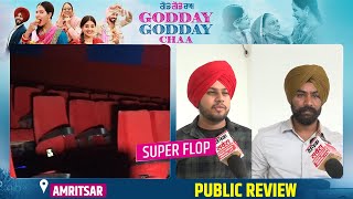 Godday Godday Chaa | Super Flop | Public Review | Amritsar