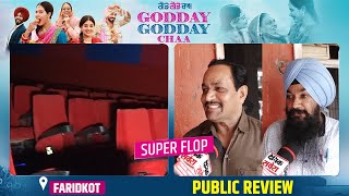 Godday Godday Chaa | Super Flop | Public Review | Faridkot