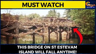 #MustWatch | This bridge on St Estevam island will fall anytime!