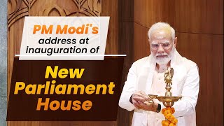 PM Shri Narendra Modi's address at inauguration of new Parliament House #NewParliamentBuilding