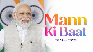 PM Modi Interacts with Nation in Mann Ki Baat l 28th May 2023 l  PMO