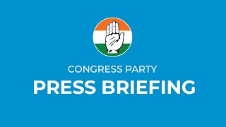 LIVE: Congress party briefing by Shri Jai Prakash Agarwal & Shri Abhay Dubey at AICC HQ.