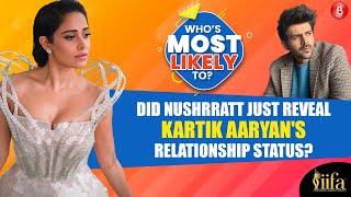 Kartik Aaryan lies about his relationships, Ranveer Singh is whacky: Nushrratt |Who's Most Likely To