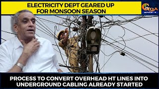 Electricity dept geared up for monsoon season