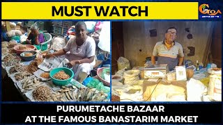 #MustWatch- Purumetache Bazaar At the Famous Banastarim Market