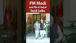 PM Modi and PM of Nepal hold talks  #shorts