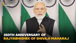 PM Modi's video message on 350th anniversary of Rajyabhishek of Shivaji Maharaj l PMO