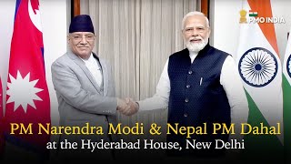 PM Narendra Modi & Nepal PM Dahal at the Hyderabad House, New Delhi l PMO