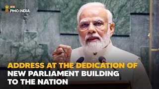 PM Modi’s address at the dedication of New Parliament Building to the Nation With English Subtitle