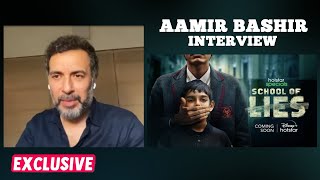 School Of Lies | It's School Thriller With An Intense Storyline | Aamir Bashir