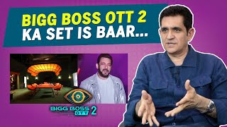 Bigg Boss OTT 2  Ka Aisa Hoga Is Baar Set | Production Designer Omung Kumar Exclusive Interview