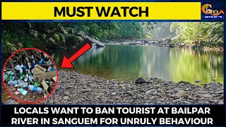 Frustrated with nuisance of tourists at bailpar river in Sanguem.