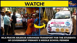 #Watch! MLA Pravin Arlekar arranges transport for the students