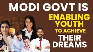 Modi Govt's consistent endeavours have enabled the youth to achieve their dreams. | PM Modi | Youth