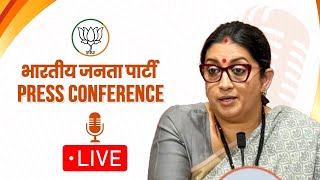 Smt. Smriti Irani addresses press conference at BJP Head Office, New Delhi | BJP