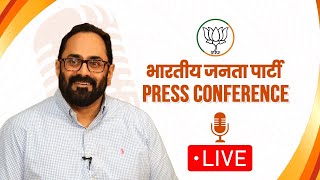 Shri Rajeev Chandrasekhar addresses press conference at BJP Head Office, New Delhi | BJP