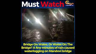#MustWatch- Bridge On Water, Or Water On The Bridge?
