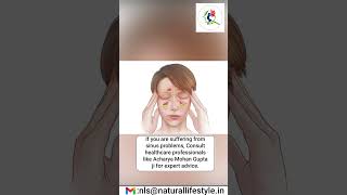 Understanding Sinus Problems: Expert Advice From Acharya Mohan Gupta Ji