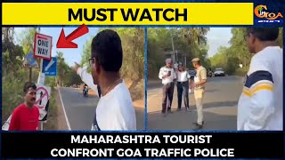 Maharashtra tourist confront Goa Traffic Police. Claim signboards are purposely kept confusing