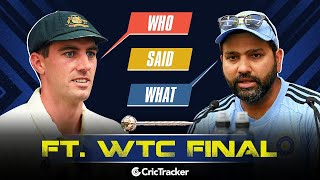 Who said What?? | Ft. WTC Final | Crictracker