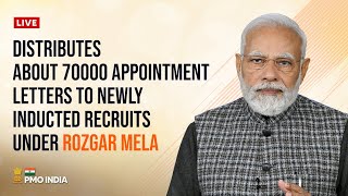 PM Modi distributes about 70000 appointment letters to newly inducted recruits under Rozgar mela