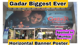 Gadar Movie Biggest Ever Horizontal Poster Spotted In Mumbai, Isase Bada Poster Nahi Dekha Gadar Ka