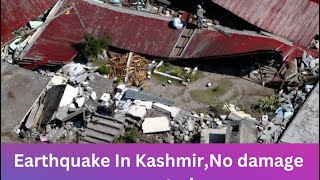 #Breakingnews:Baderwah MaiNuksan:Zalzala Nay Kya Kiya Dekho #kashmircrown #earthquake