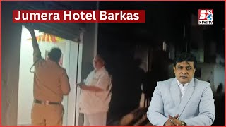Jumera Hotel Ya Function Hall | Reporter Par Kiya Gaya Humla | Barkas Hyderabad | SACH NEWS |