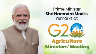 PM Shri Narendra Modi's remarks at G20 Agriculture Ministers' Meeting | #g20 | BJP Live