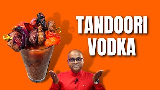 How to Drink Tandoori Vodka ? | Cocktails India | Dada Bartender | MTSR