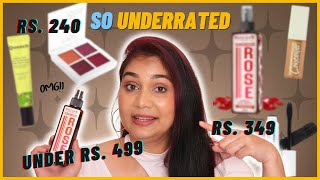 These UNDERRATED Makeup & Skincare Products Under Rs. 500 are a MUST TRY!!