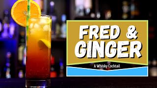 Whisky & Orange Juice Cocktail | Fred & Ginger | @Cocktailsindia | @dadabartendershorts