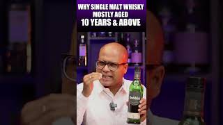 Why Single Malt Whisky Mostly Aged 10 Years & Above? | #shorts | @Cocktailsindia |