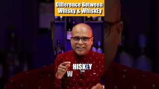 Difference Between Whisky & WhiskEy! | #shorts | @Cocktailsindia