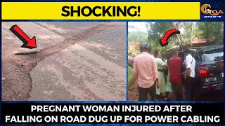 #Shocking! Pregnant woman injured after falling on road dug up for power cabling