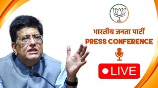 Union Minister Shri Piyush Goyal addresses press conference at BJP Head Office, New Delhi
