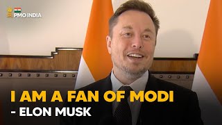 I am a fan of Modi - Elon Musk