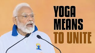 Yoga means to unite! So, your coming together is an expression of another form of Yoga | PM in UN