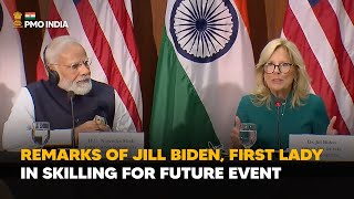 Remarks of Jill Biden, First Lady in Skilling for Future event