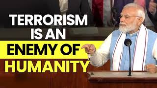 Terrorism is an enemy of humanity
