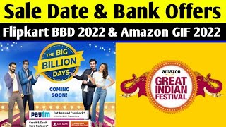 Flipkart Big Billion Day 2022 Sale Date & Banks Offers | Amazon great indian Festival Sale, BBD 2022